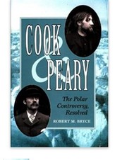 Cook & Peary : the polar controversy, resolved /
