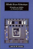 El hombre que hablaba de Octavia de Cádiz : cuaderno de navegación en un sillón Voltaire /