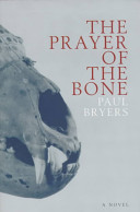 The prayer of the bone /