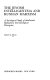 The Jewish intelligentsia and Russian Marxism : a sociological study of intellectual radicalism and ideological divergence /