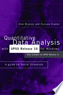 Quantitative data analysis with SPSS Release 10 for Windows : a guide for social scientists /