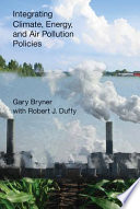 Integrating climate, energy, and air pollution policies /