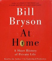 At home : [a short history of private life] /