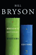 Bryson's dictionary for writers and editors /