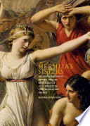 Hersilia's sisters : Jacques-Louis David, women, and the emergence of civil society in post-revolution France /