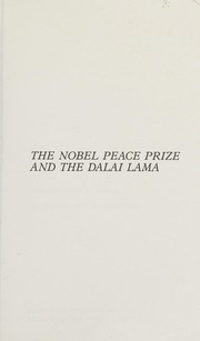 The Nobel Peace Prize and the Dalai Lama /