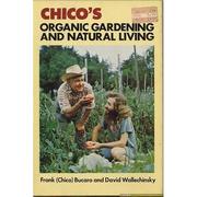 Chico's organic gardening and natural living /