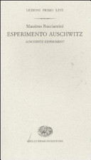 Esperimento Auschwitz = Auschwitz experiment /