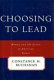 Choosing to lead : women and the crisis of American values /
