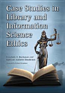 Case studies in library and information science ethics /