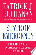 State of emergency : the third world invasion and conquest of America /