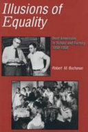 Illusions of equality : deaf Americans in school and factory, 1850-1950 /