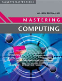 Mastering computing /