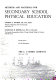 Methods and materials for secondary school physical education /