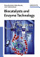 Biocatalysts and enzyme technology /