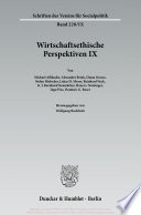 Wirtschaftsethische Perspektiven IX. : Wirtschaftsethik in einer globalisierten Welt.