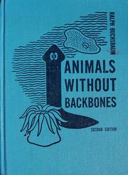 Animals without backbones : an introduction to the invertebrates /