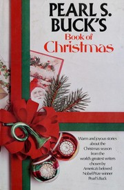 Pearl S. Buck's book of Christmas.