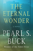 The eternal wonder : a novel /