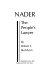 Nader: the people's lawyer /