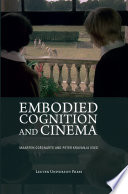 Embodied cognition and cinema /