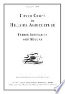 Cover crops in hillside agriculture : farmer innovation with mucuna /