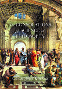The consolations of science & philosophy /
