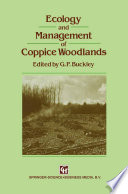 Ecology and Management of Coppice Woodlands /