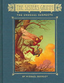 The Sisters Grimm : the unusual suspects /