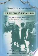 String of pearls : on the news beat in New York and Paris /