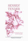 Senses' tender : recovering the novel for the reader /