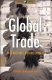 Global trade : past mistakes, future choices /
