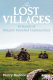 The lost villages : in search of Britains vanished communities /