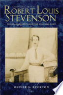 Cruising with Robert Louis Stevenson : travel, narrative, and the colonial body /