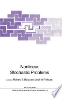 Nonlinear Stochastic Problems /