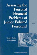 Assessing the personal financial problems of junior enlisted personnel /