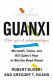 Guanxi (The art of relationships) : Microsoft, China, and Bill Gates's plan to win the road ahead /