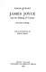 James Joyce : and the making of "Ulysses" and other writings /
