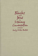 Blacks and Jews in literary conversation /