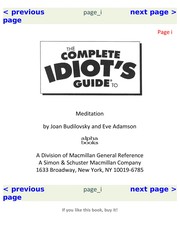 The complete idiot's guide to meditation /
