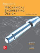 Shigley's mechanical engineering design /