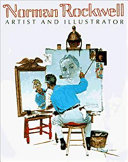 Norman Rockwell, artist and illustrator /