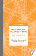 International practice theory : new perspectives /