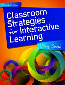 Classroom strategies for interactive learning /