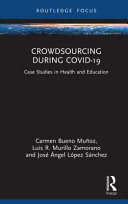 Crowdsourcing during Covid-19 : case studies in health and education /