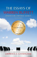 The essays of Warren Buffett : lessons for corporate America /
