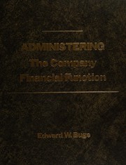 Administering the company financial function /