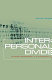 Interpersonal divide : the search for community in a technological age /