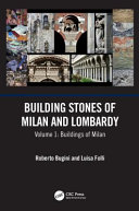 Building stones of Milan and Lombardy.