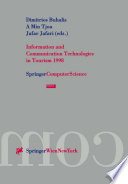 Information and Communication Technologies in Tourism 1998 : Proceedings of the International Conference in Istanbul, Turkey, 1998 /